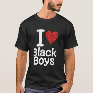 Camiseta I Love Black Boys