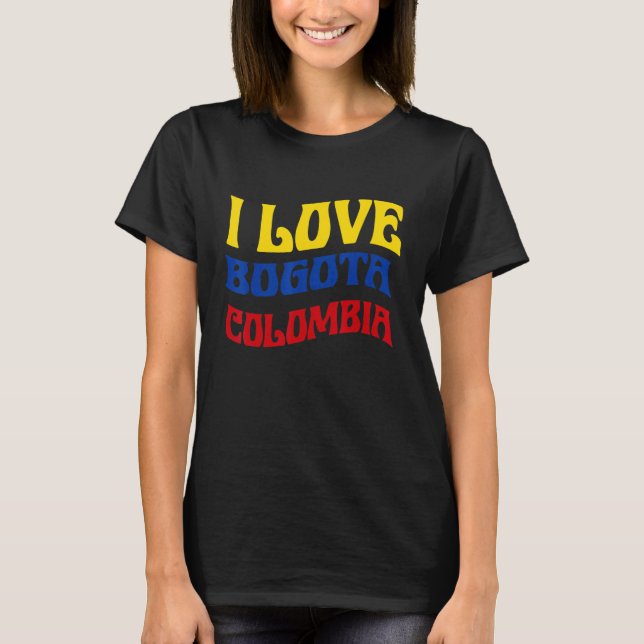 Camiseta I Love Bogota Colombia Flag Map Colombian Pride Ca (Frente)