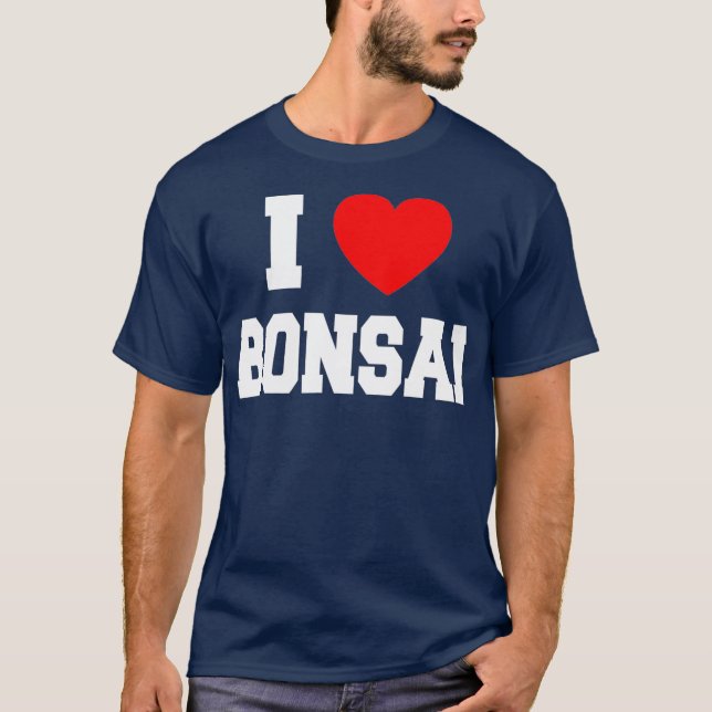 Camiseta I Love Bonsai (Frente)
