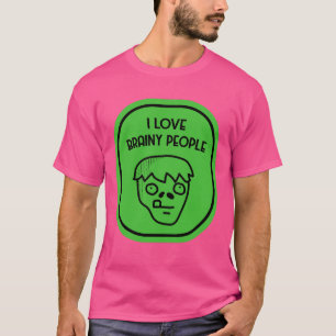 Camiseta I Love Brain People