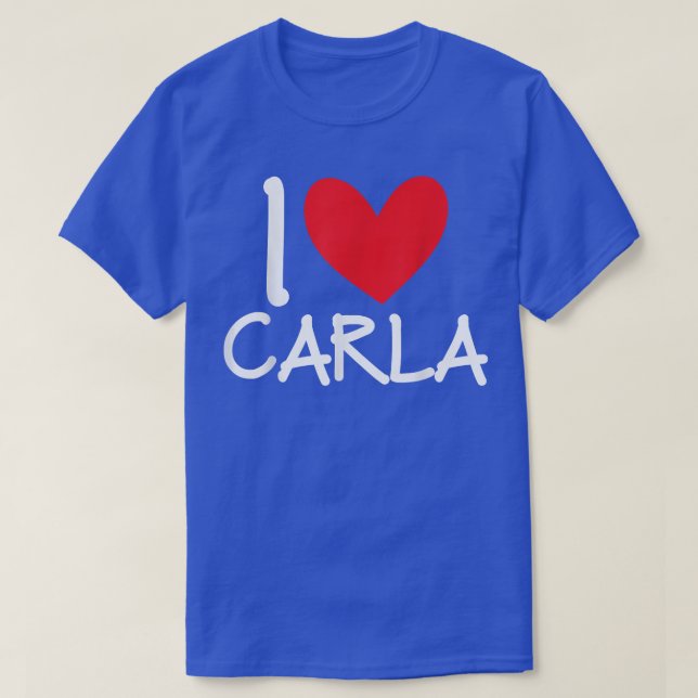 Camiseta I Love Carla Name Heart Personalized Men Guy BFF F (Frente do Design)