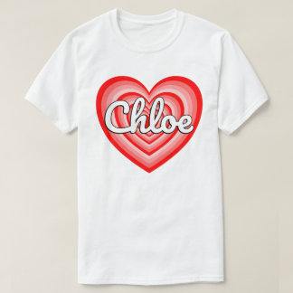 Camiseta I Love Chloe Heart Chloe Name Funny Chloe Meme