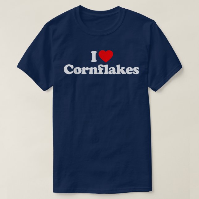 Camiseta I Love Cornflakes Heart Funny  (Frente do Design)