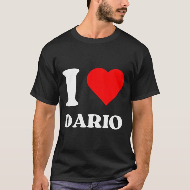 Camiseta I Love Dario I Heart Dario Name Y2k Valentines Day (Frente)