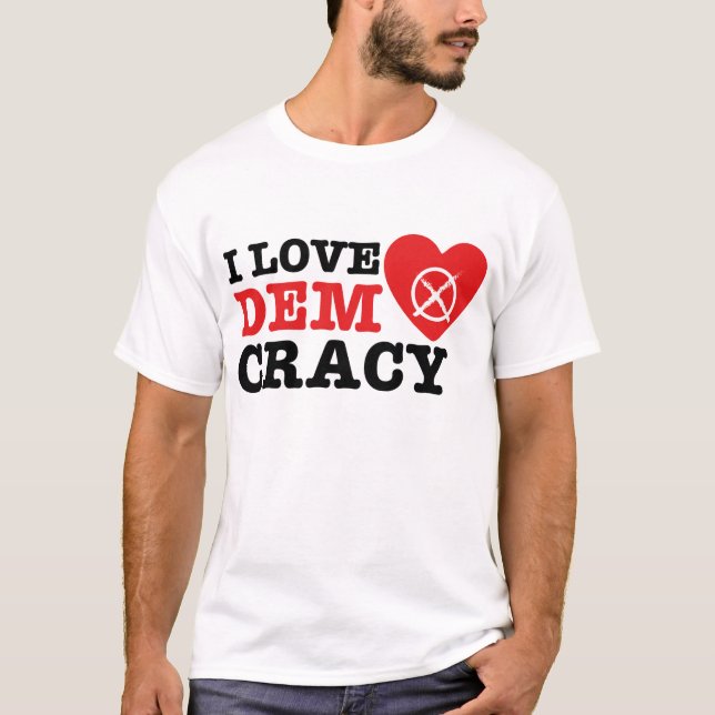 Camiseta I Love Democracy T-Shirt (Frente)