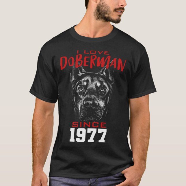 Camiseta I love doberman since 1977 (Frente)