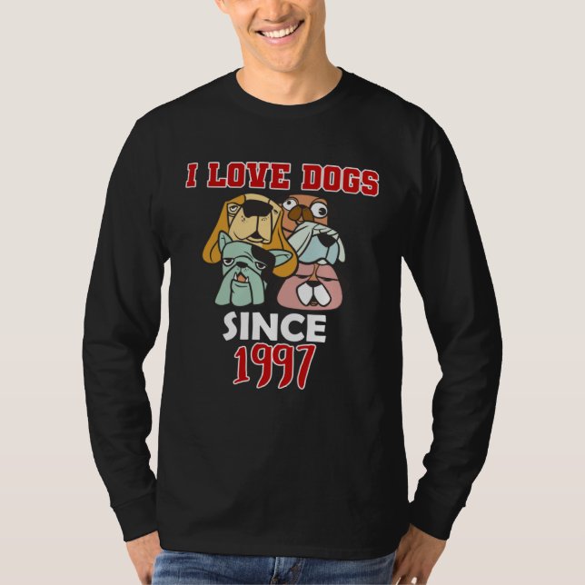 Camiseta I love dogs since 1997 (Frente)