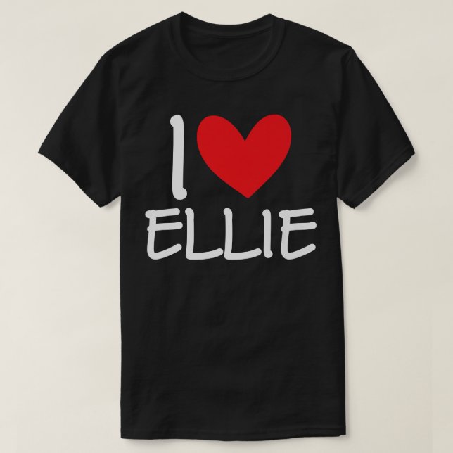 Camiseta I Love Ellie Name Personalized Girl Woman BFF Frie (Frente do Design)