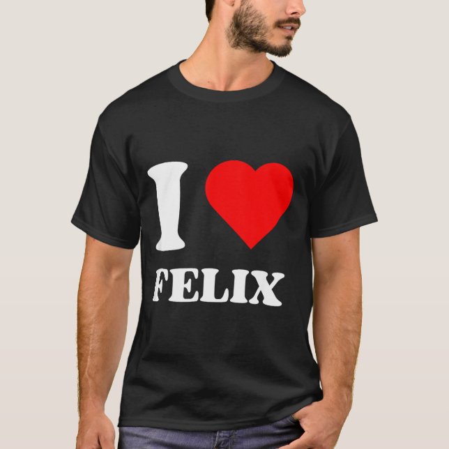 Camiseta I Love Felix I Heart Felix Name Y2k Valentines Day (Frente)