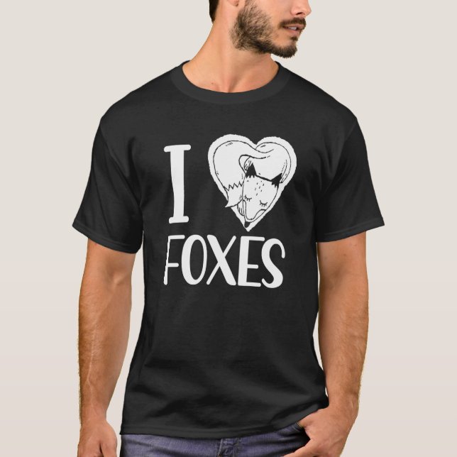 Camiseta I Love Foxes Fox Animal Sayings (Frente)