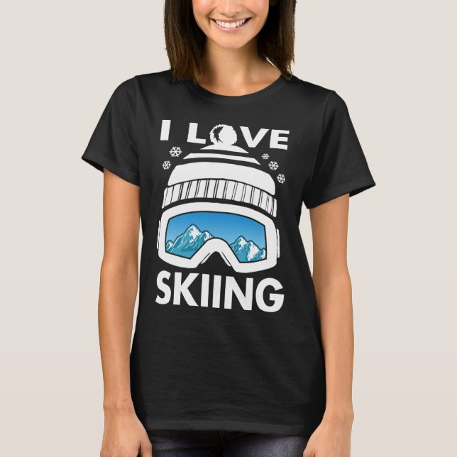 Camiseta I Love Freestyle Skiing Googles Ski Poles Goggles  (Frente)
