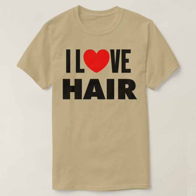 Camiseta I Love Hair Blonde Redhead Barber Salon (Frente do Design)
