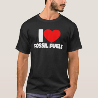 Camiseta I Love Heart Fossil Fuels