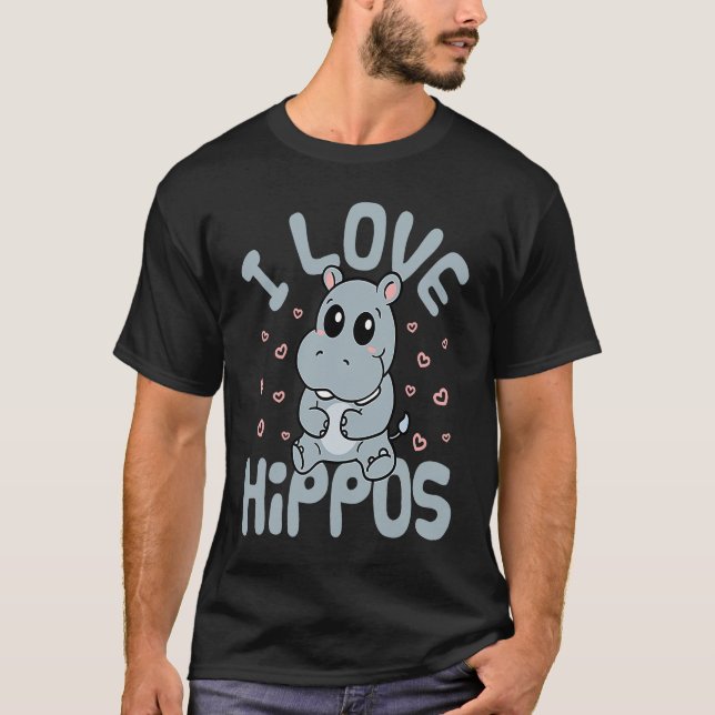Camiseta I Love Hippos Cute Hippo Hippopotamus  Men Women K (Frente)