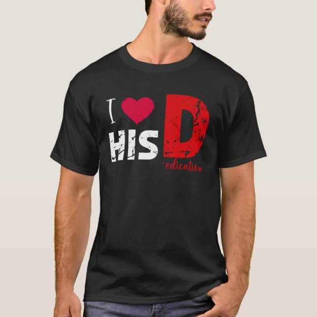 Camiseta I Love His D Love Her P  Valentines Day Matching C (Frente)