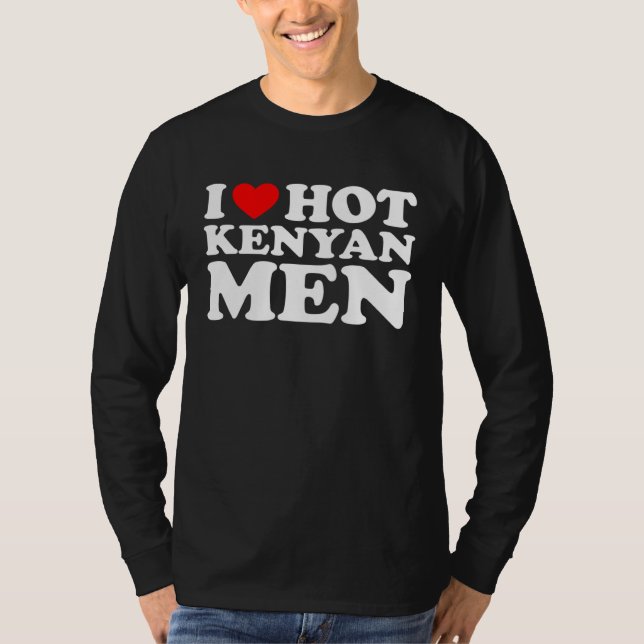 Camiseta I Love Hot Kenyan Men (Frente)