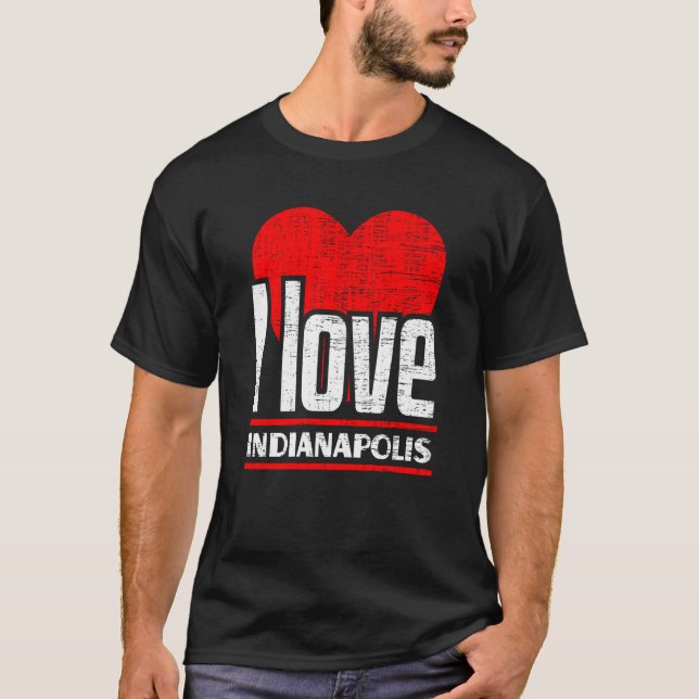 Camiseta I Love Indianapolis Best Home City I Heart Indiana (Frente)