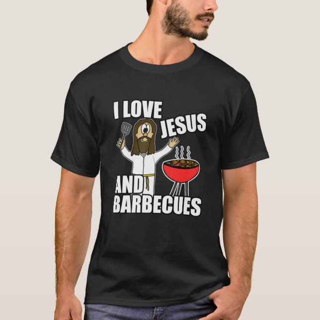 Camiseta I Love Jesus And Barbecues Funny Christian Humor S (Frente)
