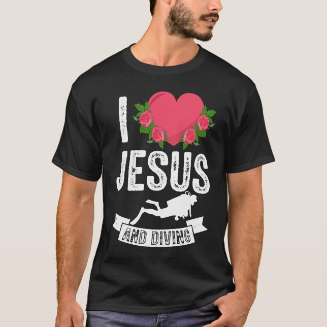 Camiseta I Love Jesus and Diving Diver Ocean Freediving The (Frente)