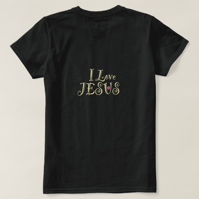 Camiseta I Love Jesus with Pink Heart  (Verso do Design)