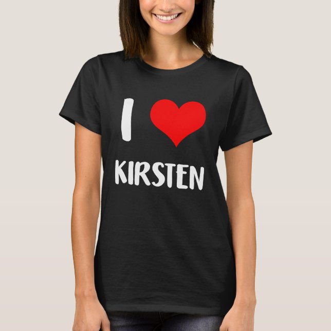 Camiseta I love KIRSTEN  valentine guy heart Anniversary 6 (Frente)