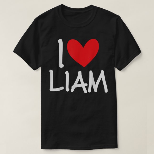 Camiseta I Love Liam Name Heart Personalized Men Guy BFF Fr (Frente do Design)
