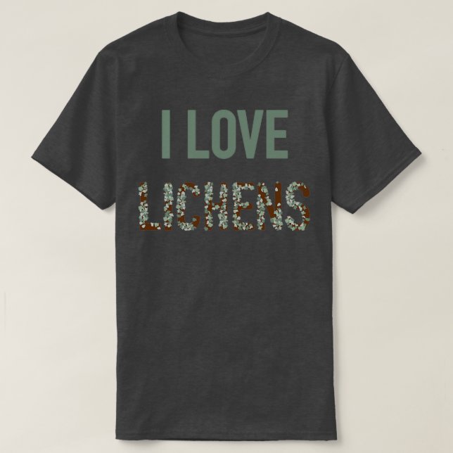 Camiseta I Love Lichens  (Frente do Design)