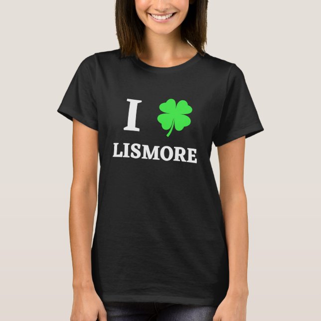 CAMISETA I LOVE LISMORE (Frente)