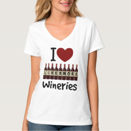 Camiseta I Love Livermore Wineries Heart and Wine Bottles