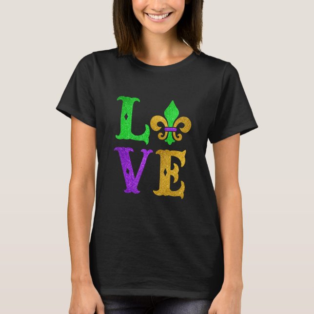 Camiseta I Love Mardi Gras Funny Mardi Gras Fleur De Lys Fe (Frente)