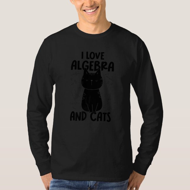 Camiseta I Love Math and Cats   Algebra  1 (Frente)