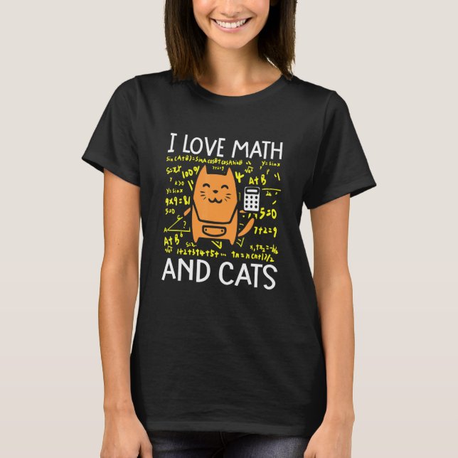 Camiseta I Love Math And Cats  Cute Kitty Feline Cat (Frente)