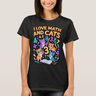 Camiseta I Love Math And Cats Teacher Student 