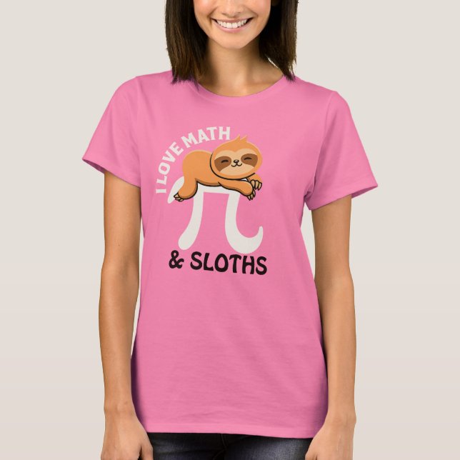 Camiseta I Love Math and Sloths T-Shirt (Frente)