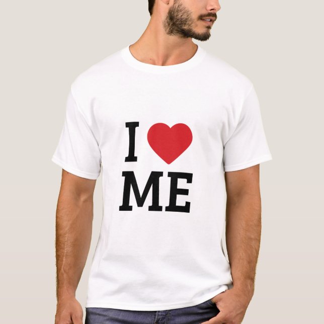 Camiseta I Love Me (Frente)