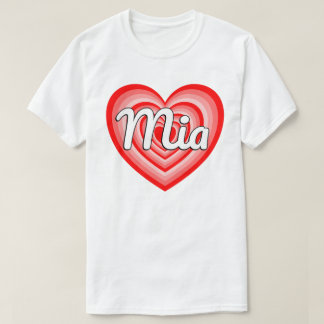 Camiseta I Love Mia Heart Mia Name Funny Mia