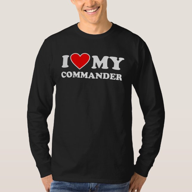 Camiseta I Love My a Commander  with Heart (Frente)