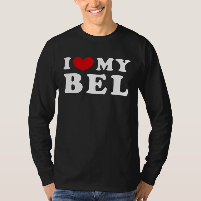 Camiseta I Love My Bel, I Heart My Bel (Frente)