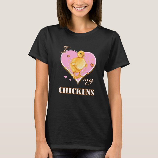 Camiseta I Love My Chickens   fan (Frente)