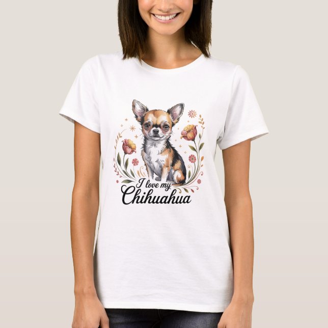 Camiseta I love my chihuahua  (Frente)