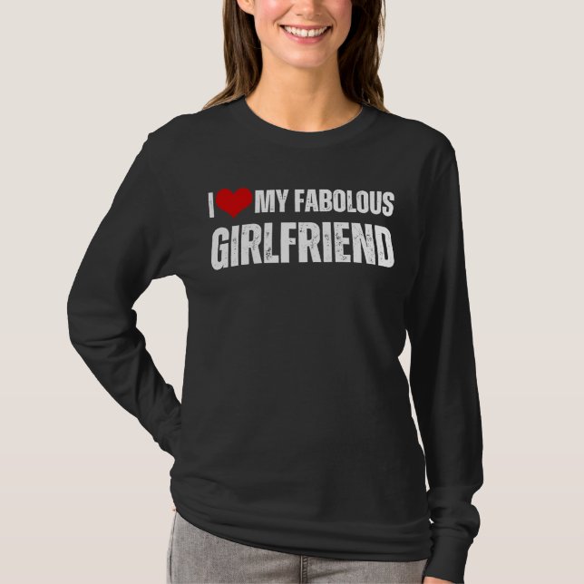 Camiseta I Love My Fabulous Girlfriend Retro Style Valentin (Frente)