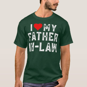 Camiseta I Love My FatherinLaw Family Matching Heart Father