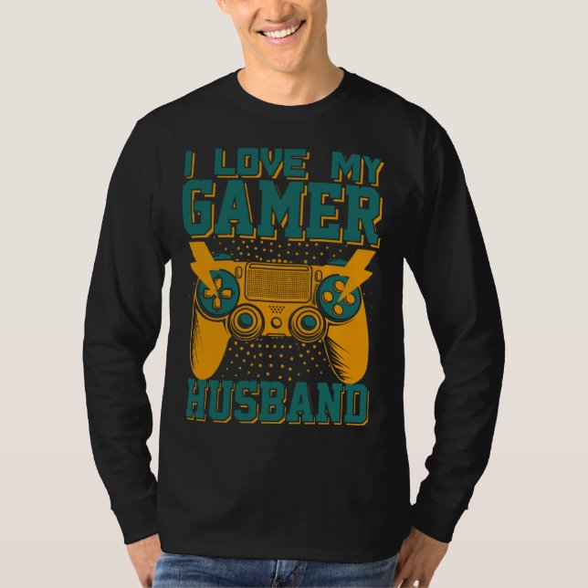 Camiseta I Love My Gamer Husband Video Gamer Couple  3 (Frente)