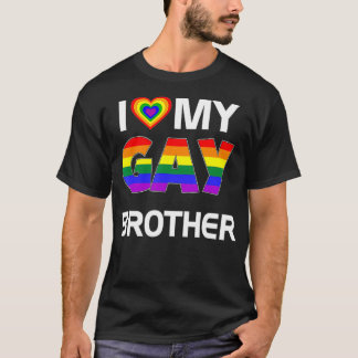 Camiseta I Love My Gay Brother LGBT Rainbow Pride