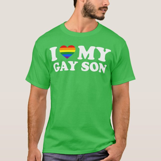 Camiseta I Love My Gay Son funny (Frente)