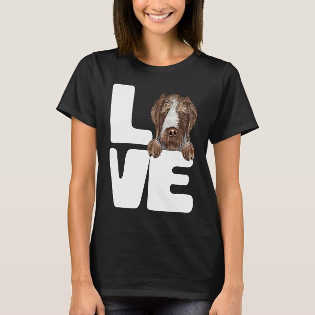 Camiseta I Love My German Wirehaired Pointer Dog (Frente)