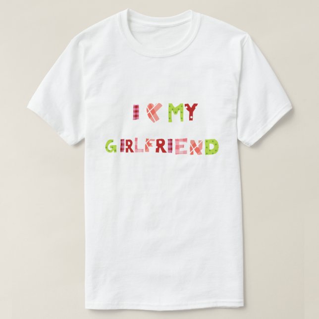 Camiseta I Love my Girlfriend  (Frente do Design)