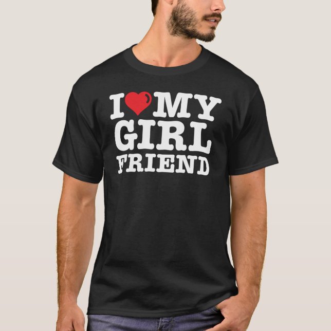 Camiseta I LOVE MY Girlfriend (Frente)
