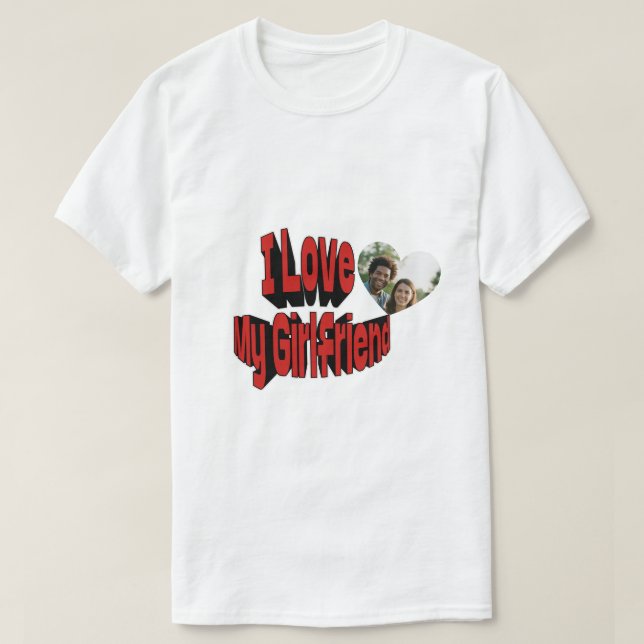 Camiseta I Love My Girlfriend Custom  (Frente do Design)