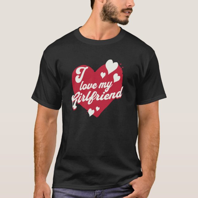 Camiseta I love my Girlfriend Heart Partner (Frente)